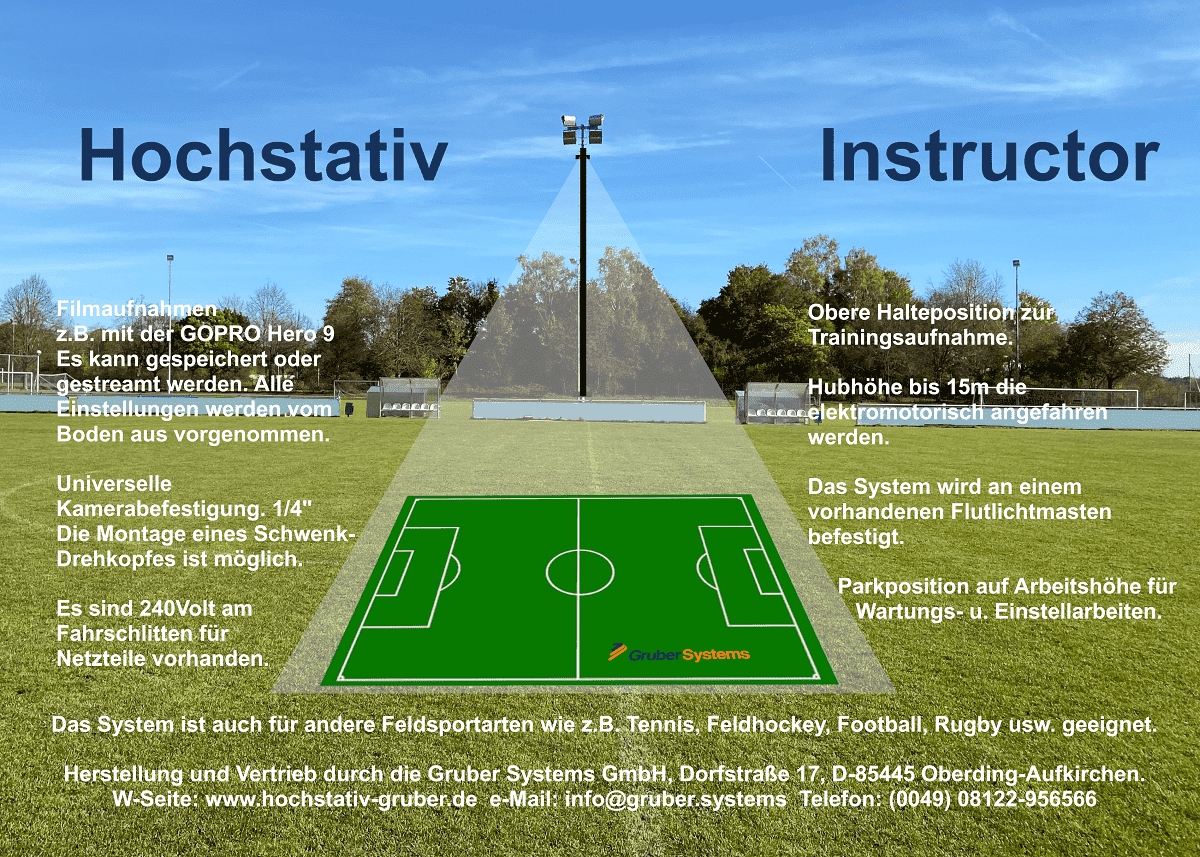 Hochstativ Instructor zur Aufnahme von Feldsportarten