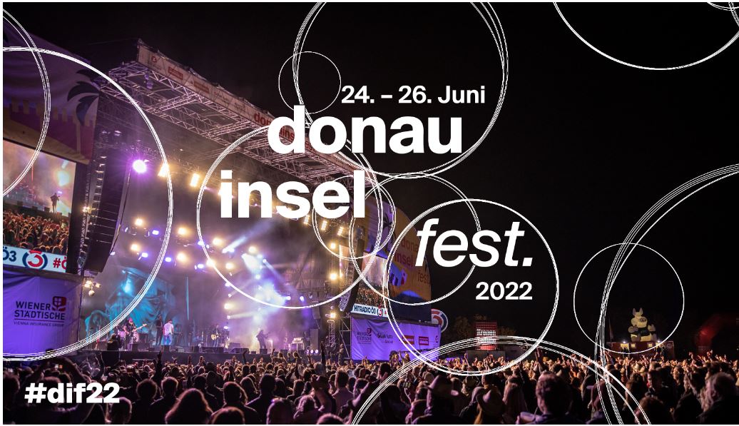 39. Donauinselfest : SAVE THE DATE 24. bis 26. Juni 2022!