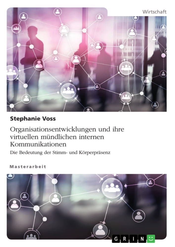 Stimm- und Körperpräsenz in virtuellen Arbeitsgesprächen