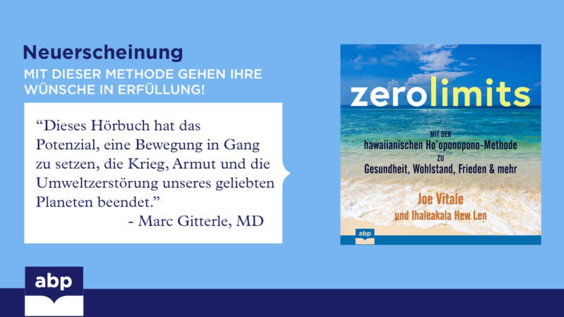 ABP Verlag präsentiert exklusiv das Hörbuch „Zero Limits“