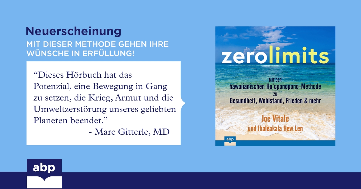 ABP Verlag präsentiert exklusiv das Hörbuch „Zero Limits“