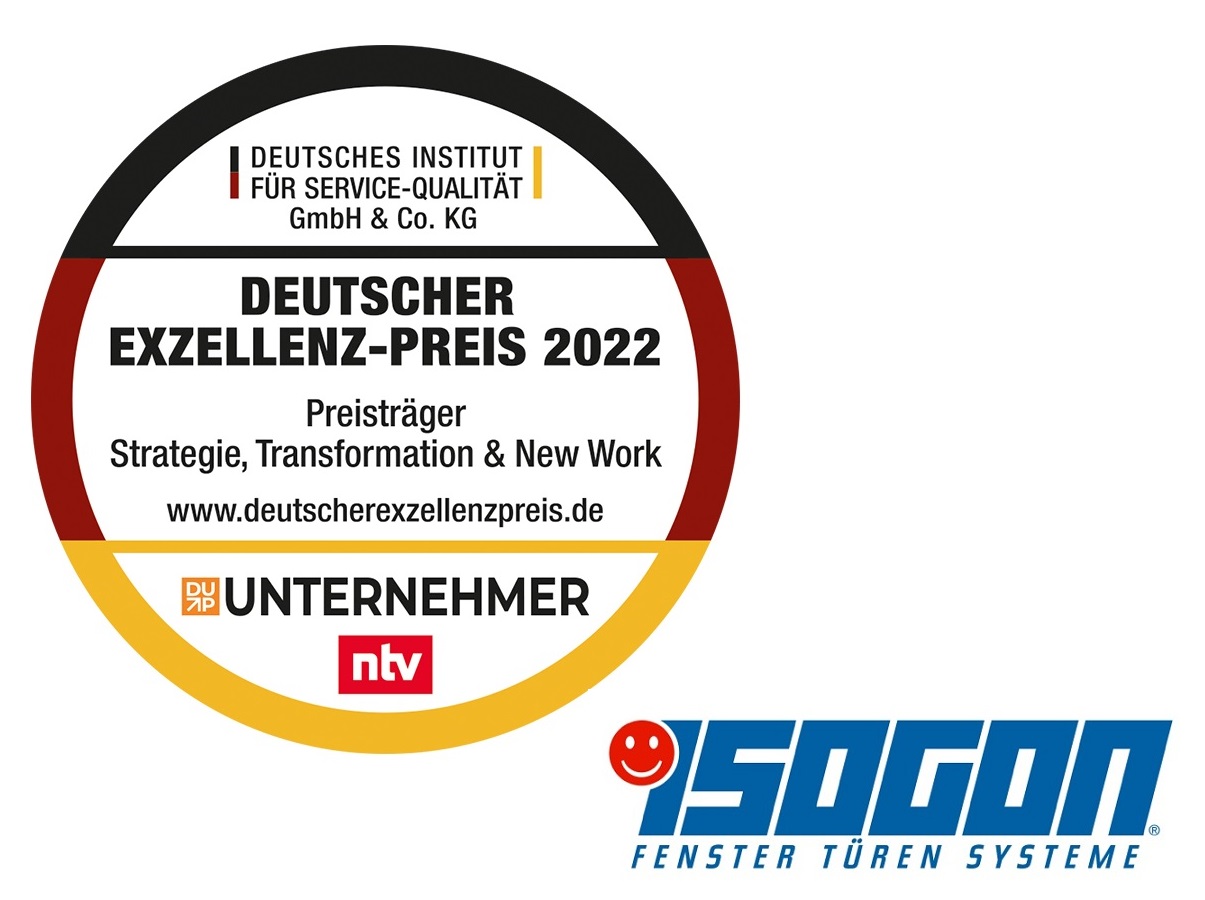 Deutscher Exzellenz-Preis 2022 – ISOGON Fenstersysteme GmbH erhält weitere Auszeichnung