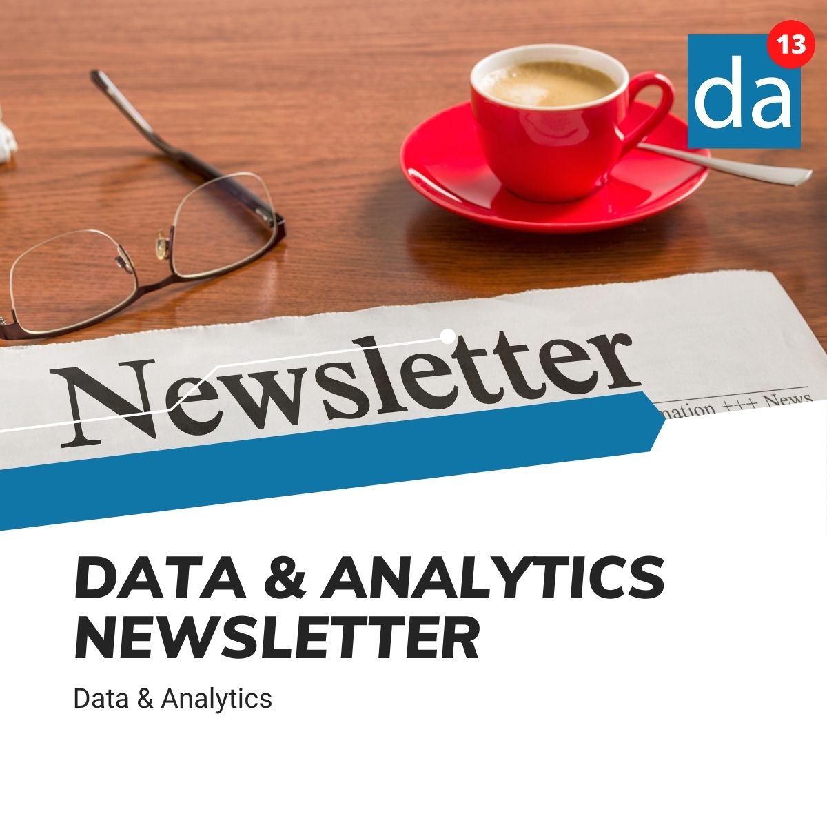 Data & Analytics Newsletter – Einfach D&A lernen