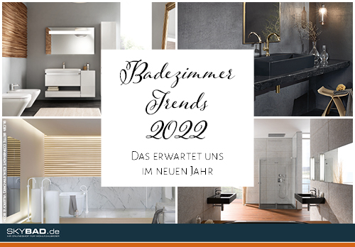 5 Badezimmer Trends für 2022