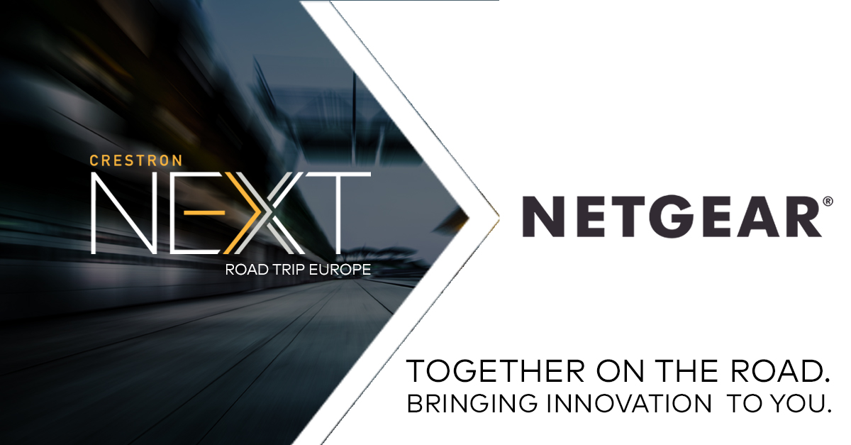 NETGEAR® kooperiert mit Crestron® beim „Crestron Next Road Trip Europe“