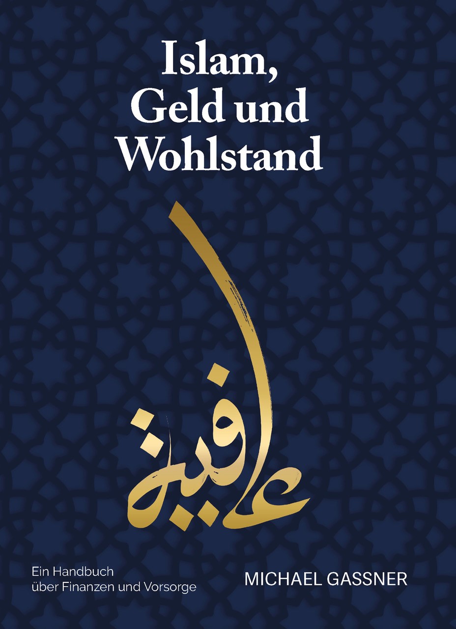 Buch Neuerscheinung: Islam, Geld und Wohlstand