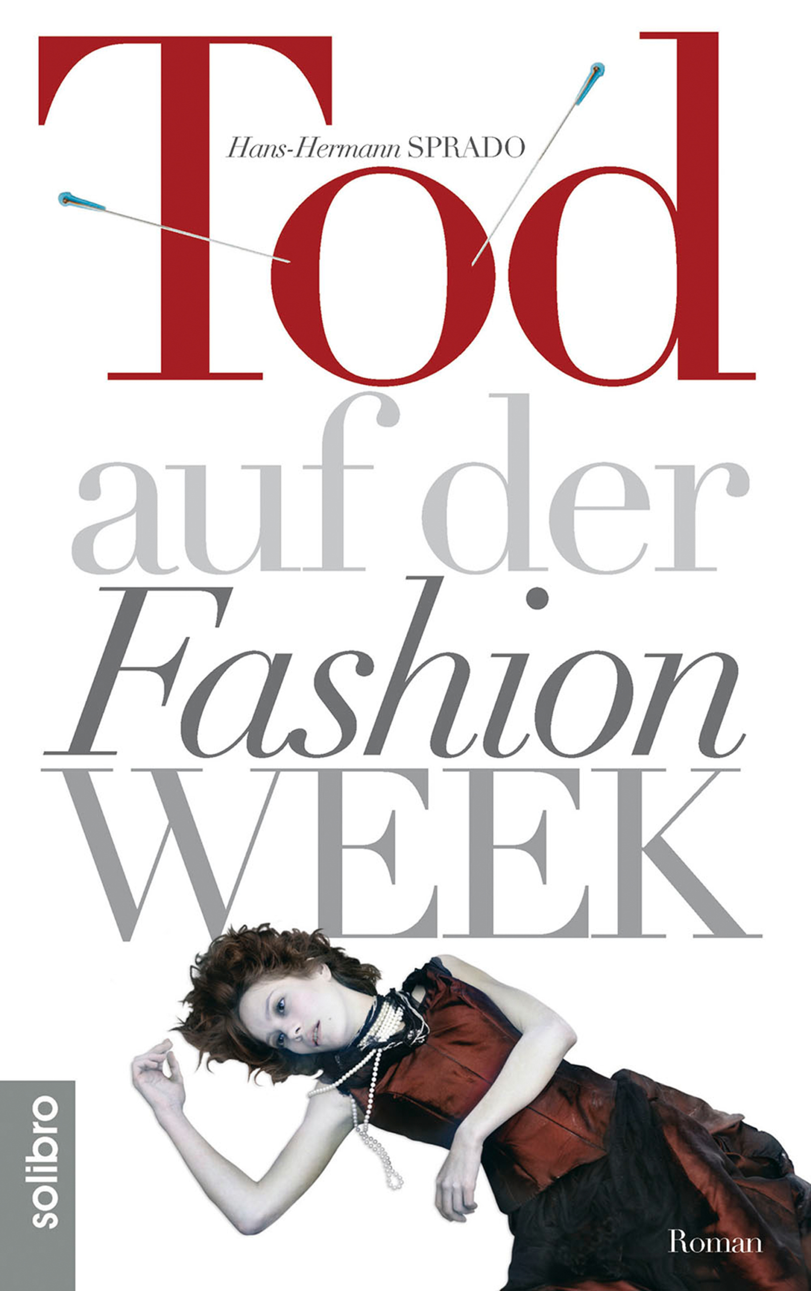 Thriller „Tod auf der Fashion Week“ als Broschur erschienen