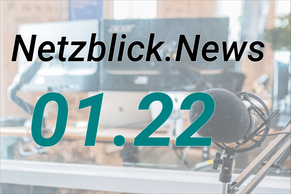 Netzblick 01.22: BSI-Warnung, IndexNow und SEO, FSE in WordPress 5.9, Netzabdeckung Mobilfunk