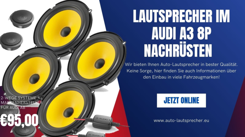 Lautsprecher im Audi A3 8P nachrüsten auto-lautsprecher.eu