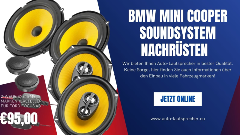 BMW Mini Cooper Soundsystem nachrüsten auto-lautsprecher.eu