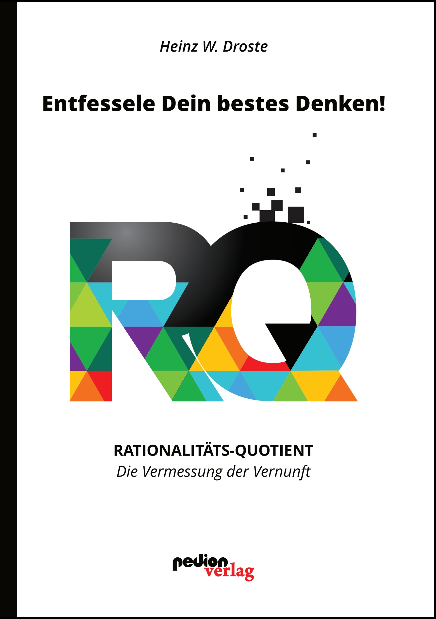 „Entfessele Dein bestes Denken!“