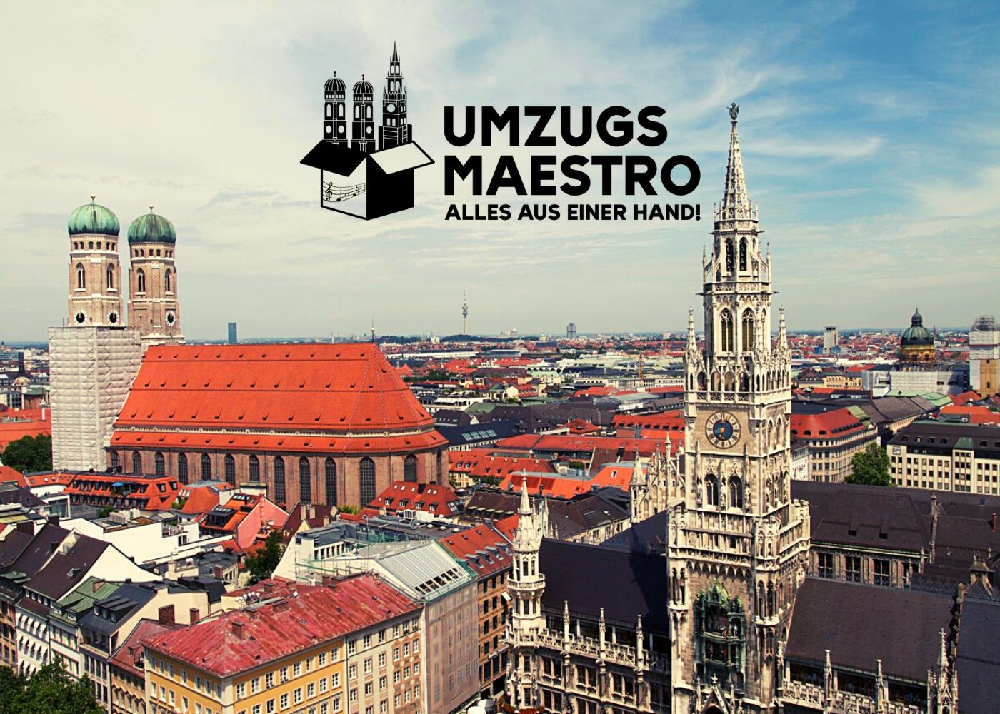 Umzug ins schöne München mit Umzugsmaestro