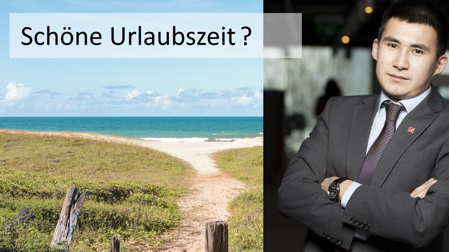 Es ist wieder Urlaubszeit!