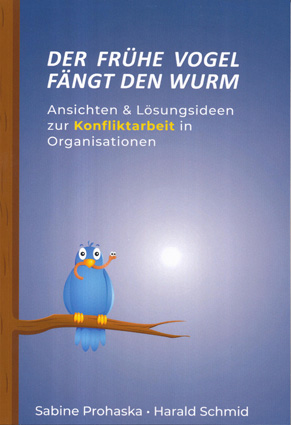 Praxis-Buch zum Thema Konfliktarbeit in Organisationen