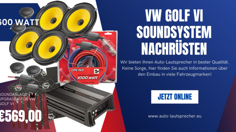 VW Golf VI Soundsystem nachrüsten 600 Watt Power Paket