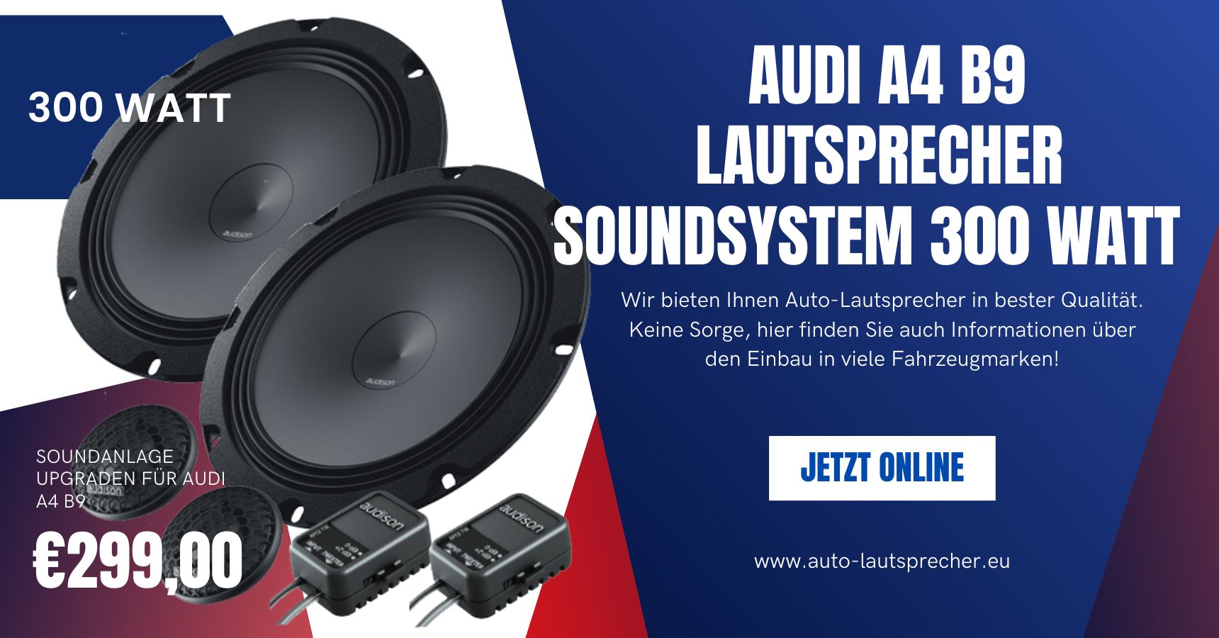 Audi A4 B9 Lautsprecher Soundsystem mit 300 Watt Power