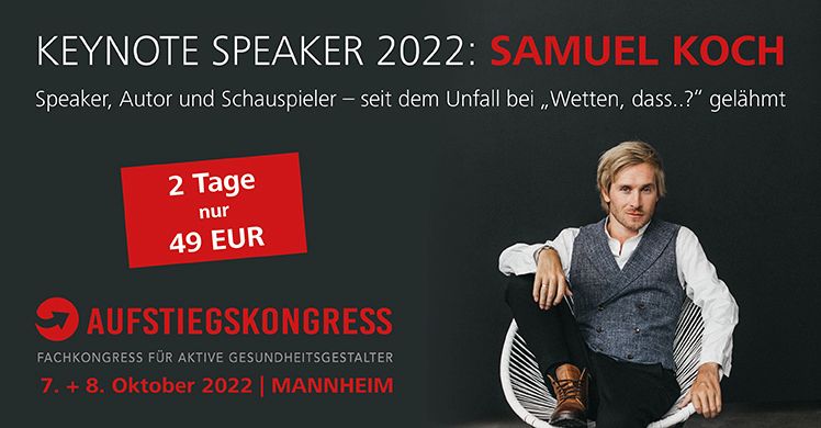 Aufstiegskongress 2022: Keynote Speaker Samuel Koch bestätigt!