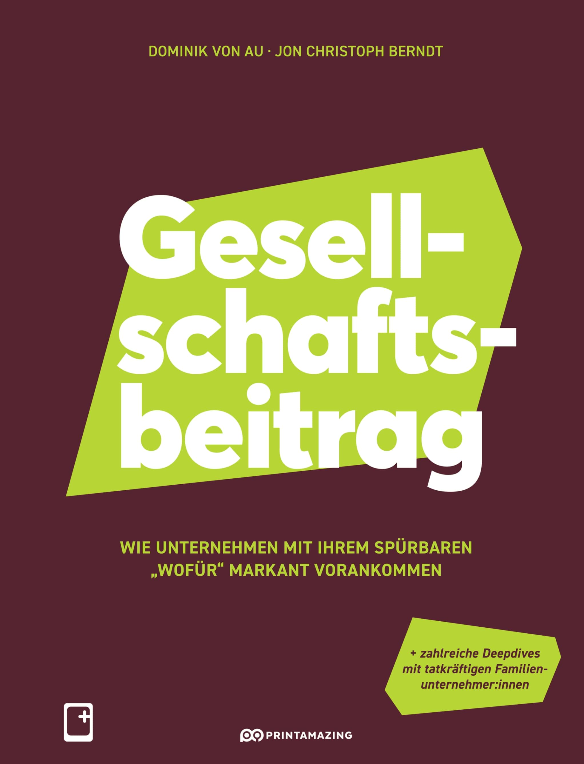 Neues Debattenbuch: Erfolgstreiber „Gesellschaftsbeitrag“