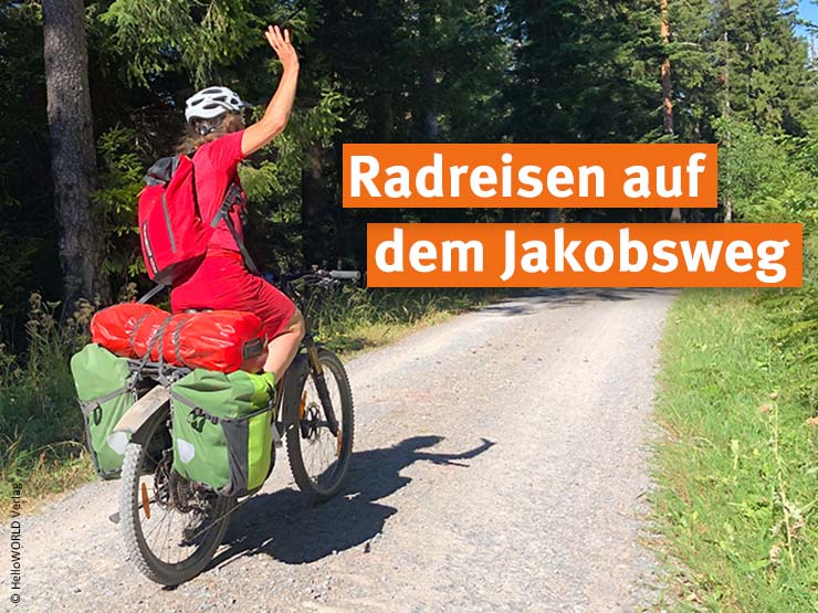 Reisetrend: Mit dem Fahrrad auf dem Jakobsweg