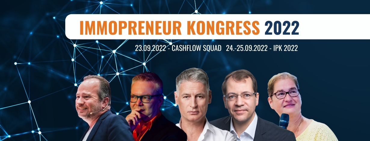 Zwei Tage lang: Lernen von den Besten – der Immopreneur-Kongress ist zurück