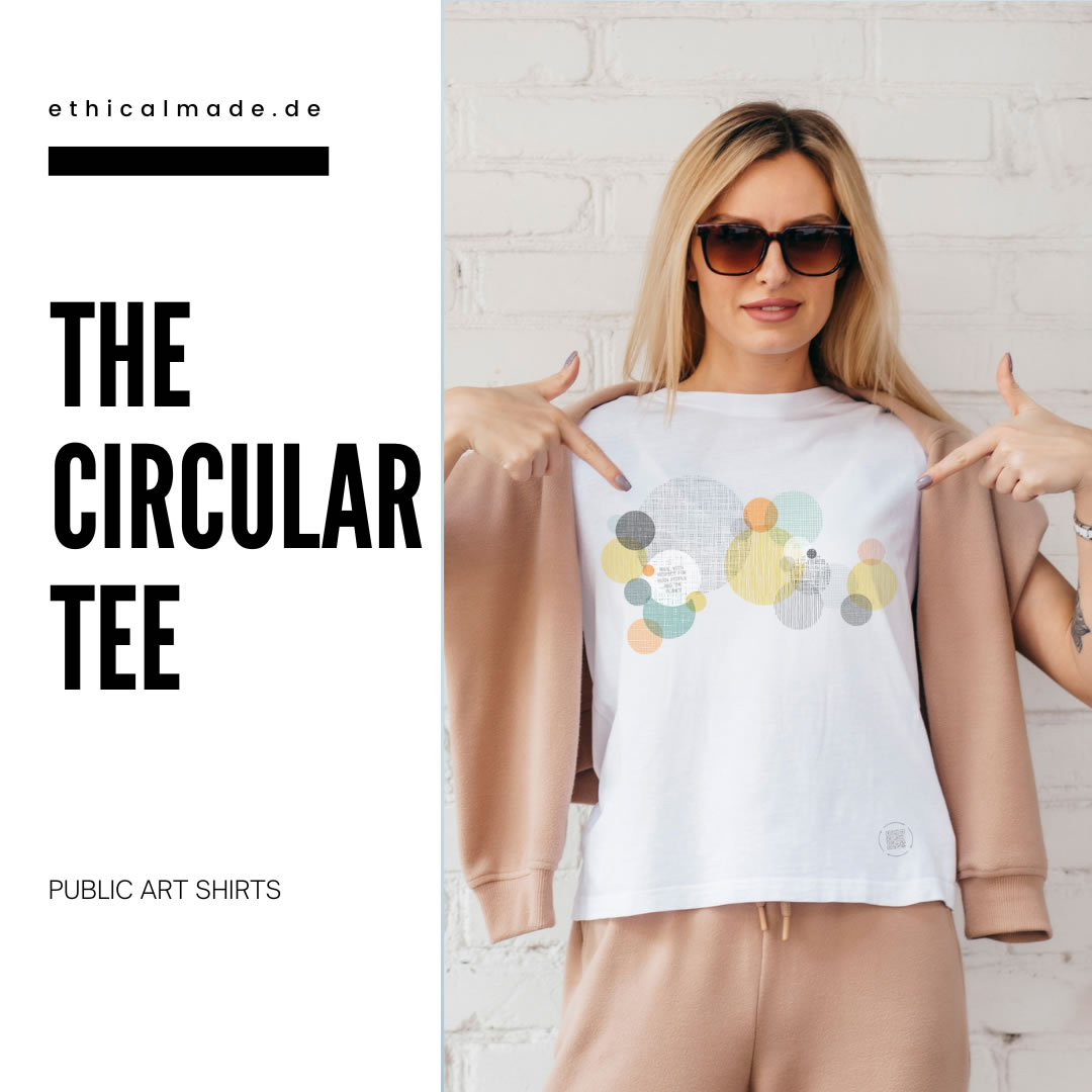 Aus Altem großartiges Neues machen – Das Circular Tee