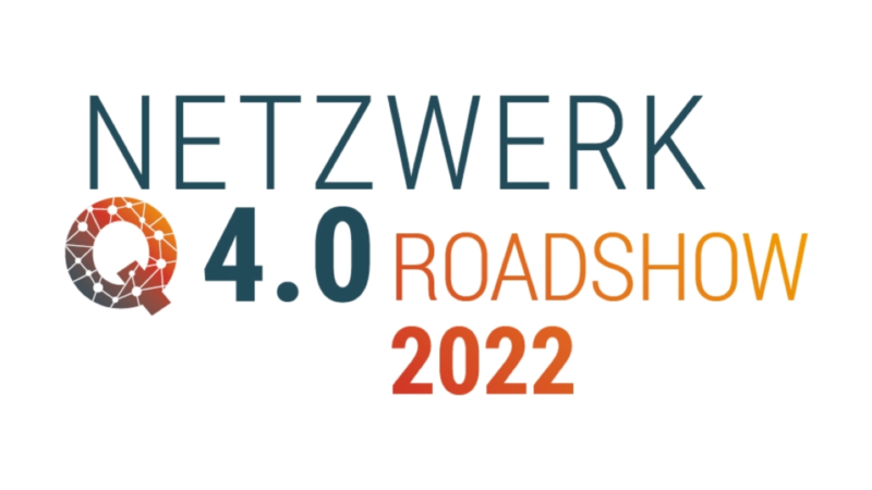 NETZWERK Q 4.0 lädt zur Auftaktveranstaltung seiner Roadshow 2022 am 20. Oktober