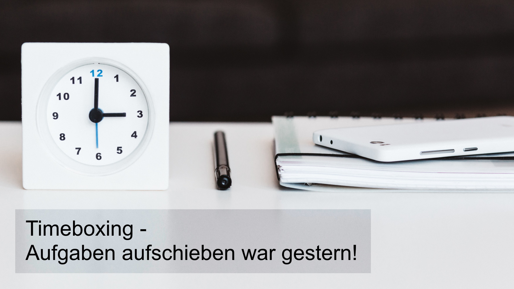 Timeboxing – hier zahlt sich Zeiterfassung aus!