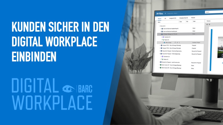 Kunden sicher in den Digital Workplace einbeziehen