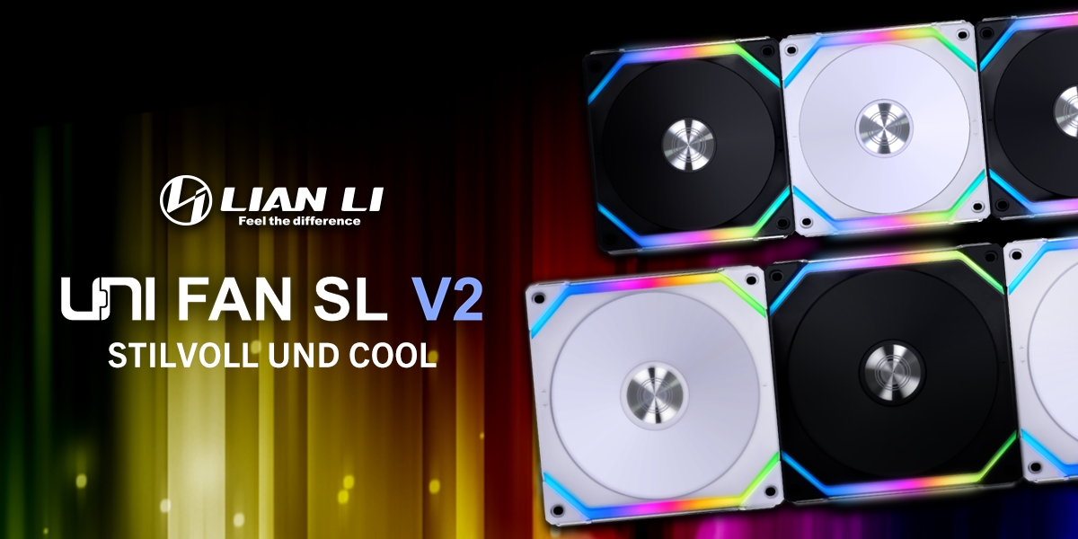 LIAN LI UNI FAN SL V2 – Das stilvolle Upgrade