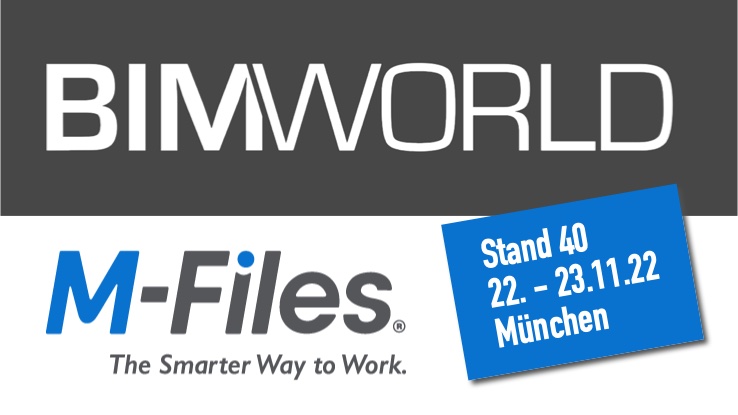 M-Files zeigt smartes Dokumentenmanagement auf der BIM World