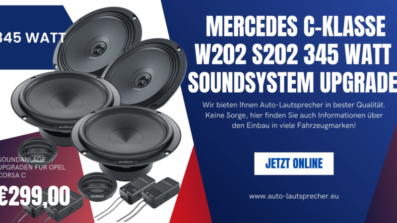 Mercedes C-Klasse W202 S202 345 Watt Soundsystem Upgrade