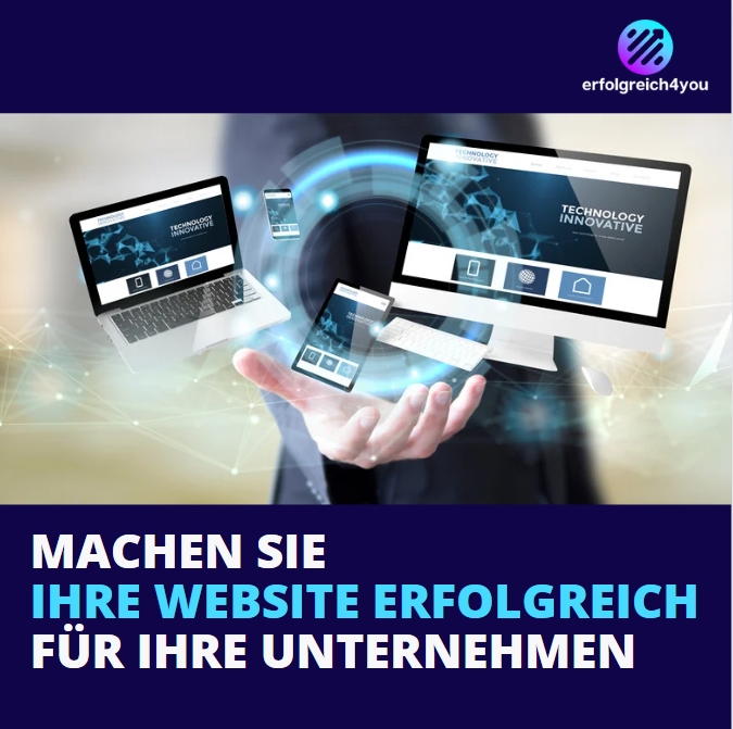 Machen Sie Ihre Website erfolgreich für Ihre Unternehmen