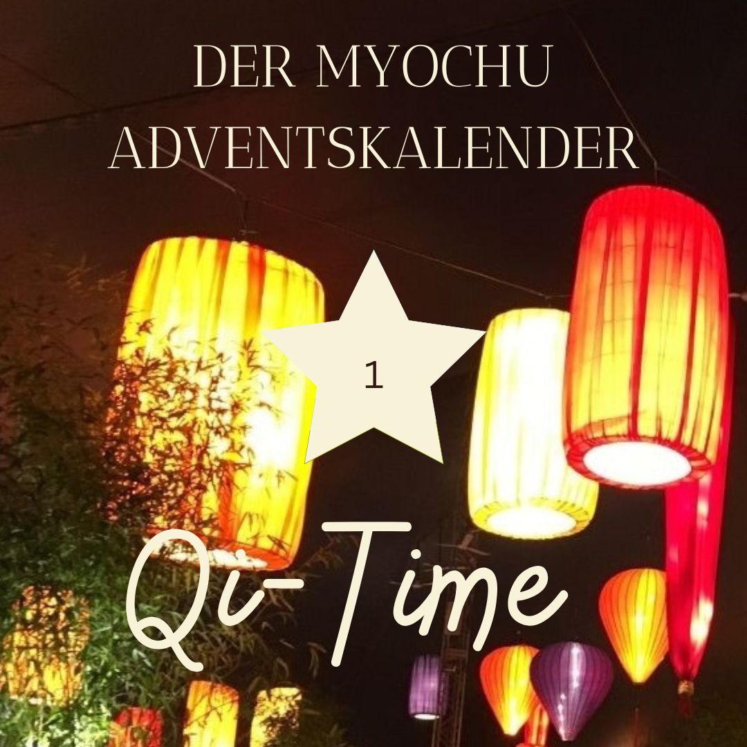 Qi-Time – der Myochu Adventskalender