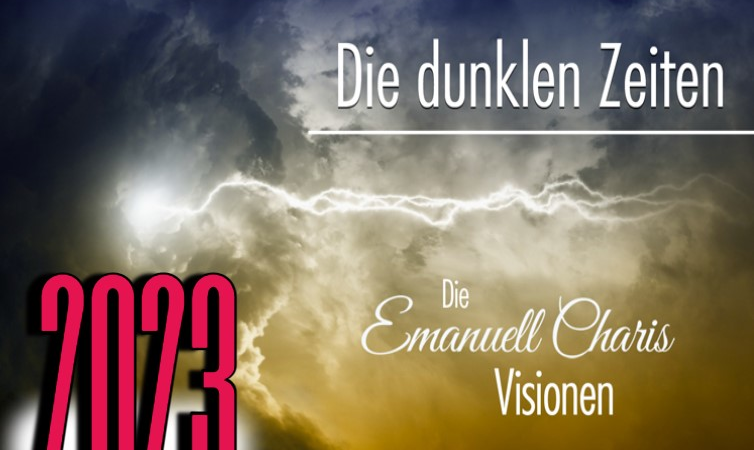 Prophezeiungen 2023 – dunkle Zeiten stehen uns bevor.