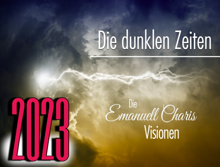 Prophezeiungen 2023 – dunkle Zeiten stehen uns bevor.