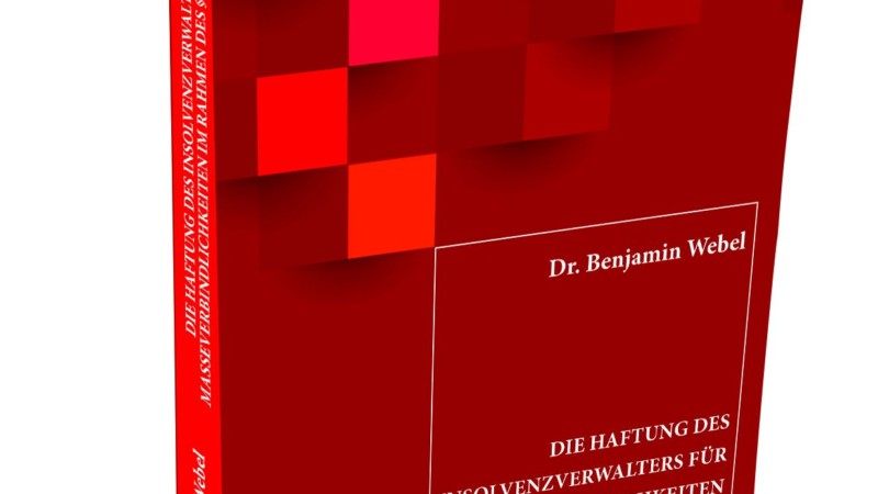 Buch-Neuerscheinung zur Haftung des Insolvenzverwalters