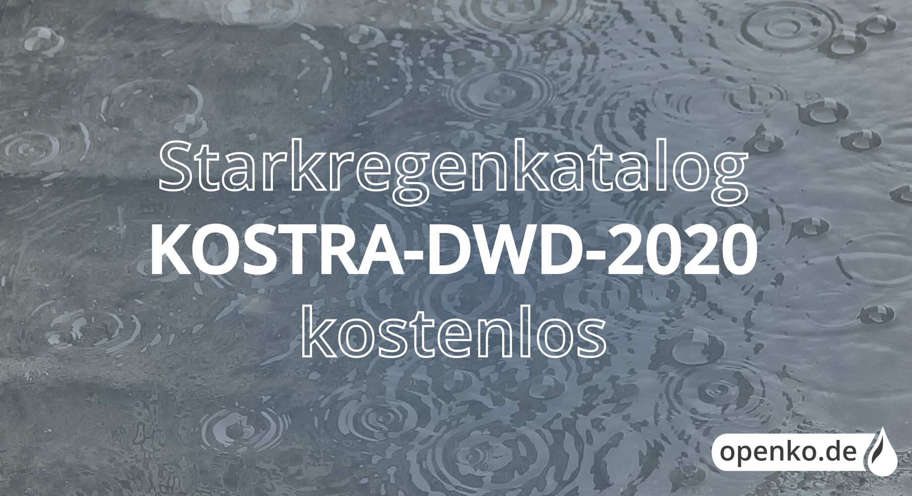 KOSTRA-DWD-2020 ist veröffentlicht – openko.de