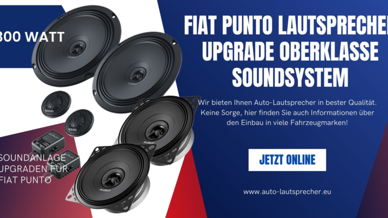 Fiat Punto Lautsprecher Upgrade Oberklasse Soundsystem