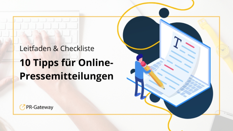Online-PR: Tipps für Online-Pressemitteilungen