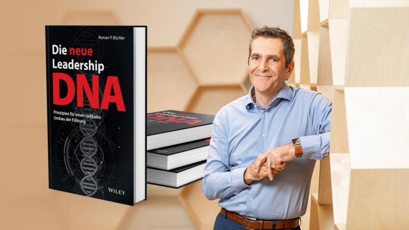 Buchempfehlung: Die neue Leadership-DNA von Roman P. Büchler