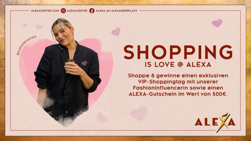 ALEXA feiert Valentinstag mit Shopping is Love
