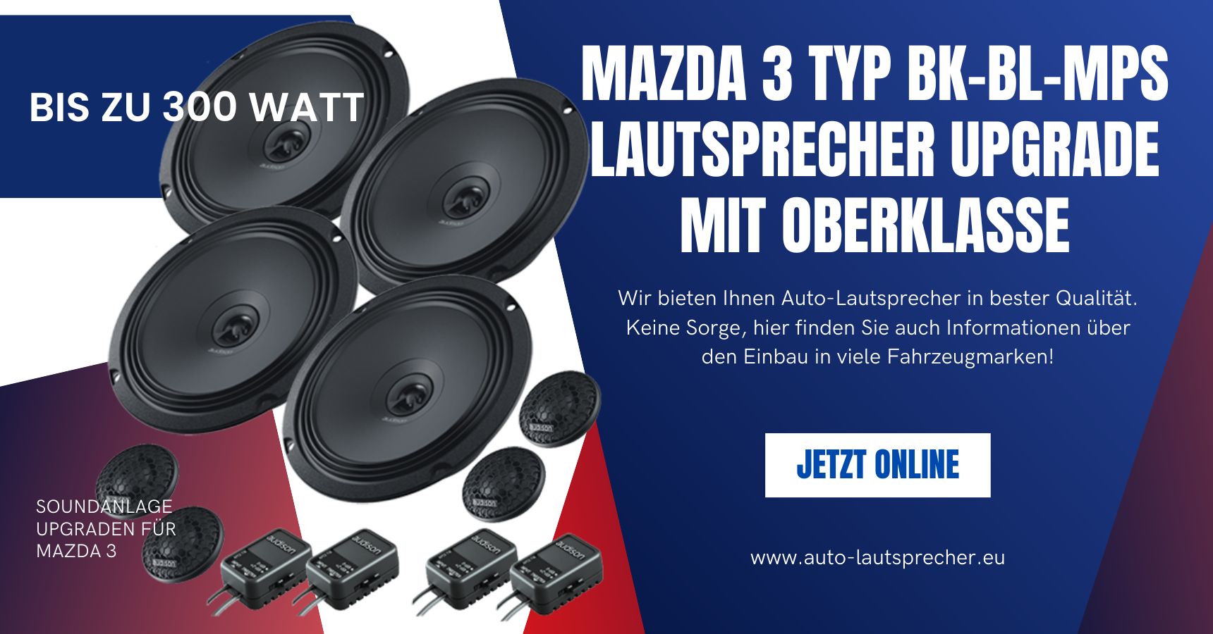 Mazda 3 Typ BK-BL-MPS Lautsprecher Upgrade mit Oberklasse