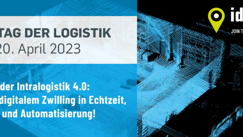 Jetzt anmelden: Tag der Logistik – Zwischen digitalem Zwilling in Echtzeit, Standards und Automatisierung!