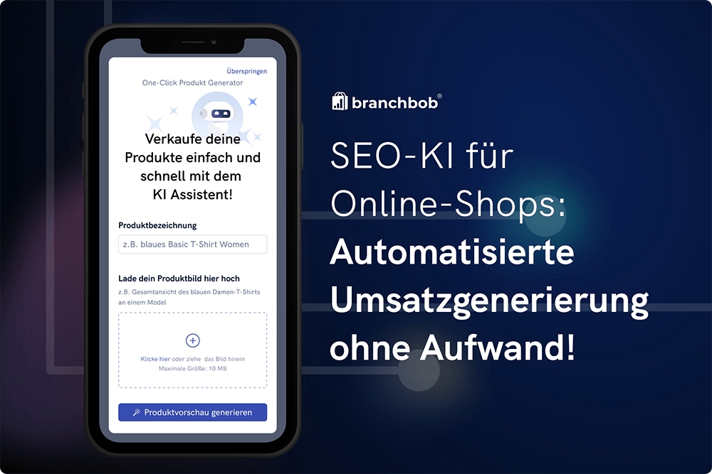 branchbob – Die erste KI-basierte E-Commerce Plattform