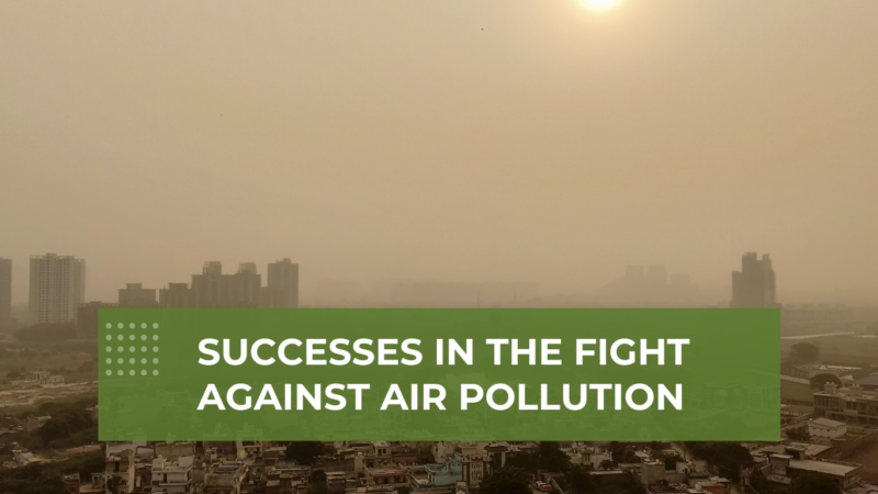 Successes in the fight against air pollution