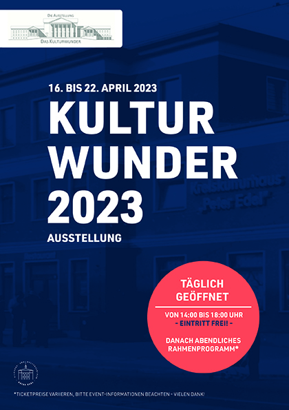 „Das Kulturwunder“ 2023 vom 16. bis 22.April 2023 im „Bildungs- und Kulturzentrum Peter Edel“ in Berlin