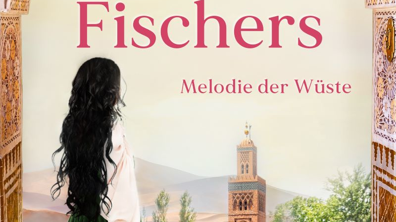 „Die Tochter des Fischers – Melodie der Wüste“