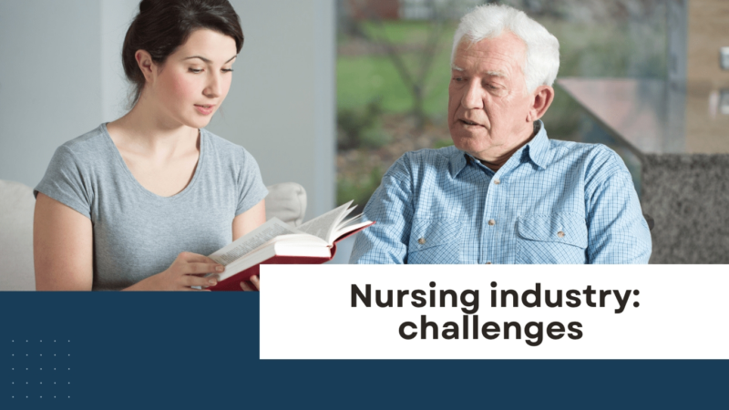 Nursing industry: challenges