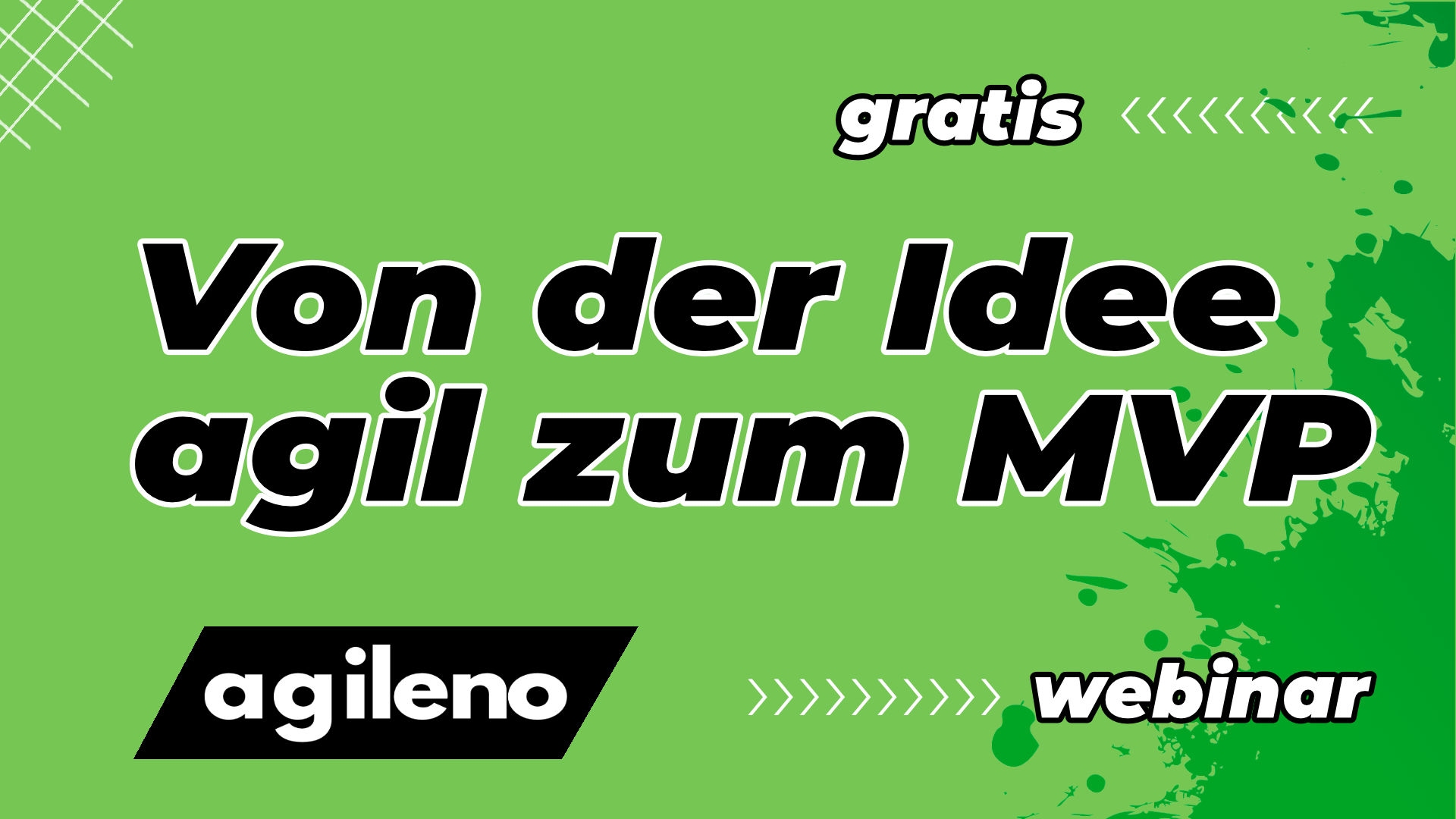 Von der Idee agil zum MVP – neues Webinar von agileno