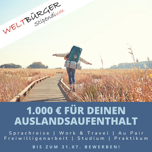 weltweiser-Reisestipendium für Auslandsaufenthalte